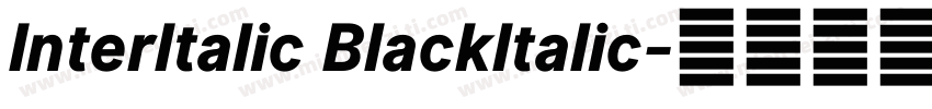 InterItalic BlackItalic字体转换